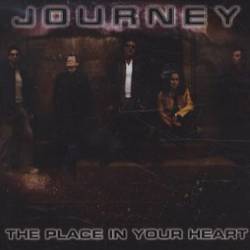 Journey : The Place in Your Heart